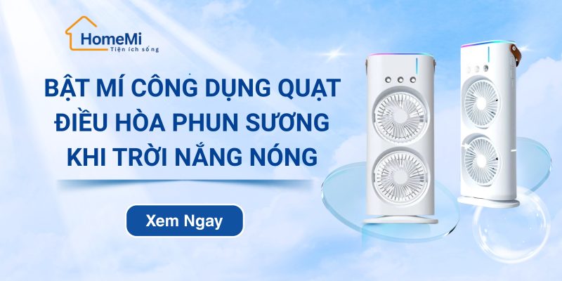 Bật mí công dụng quạt điều hòa phun sương khi trời nắng nóng